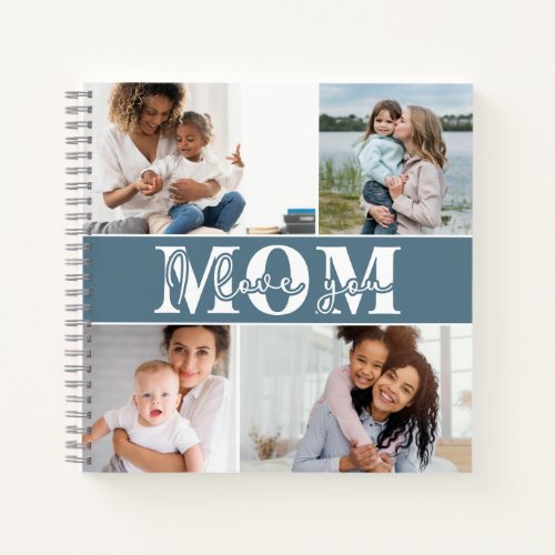 Cute I LOVE YOU MOM Mothers Day Photo Notebook
