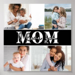 Cute I LOVE YOU MOM Mother's Day Photo Poster<br><div class="desc">Cute I Love You Mom Mother's Day Photo Poster features four of your favorite photos with the text "I love you Mom" in modern white typography. Designed by ©Evco Studio www.zazzle.com/store/evcostudio</div>