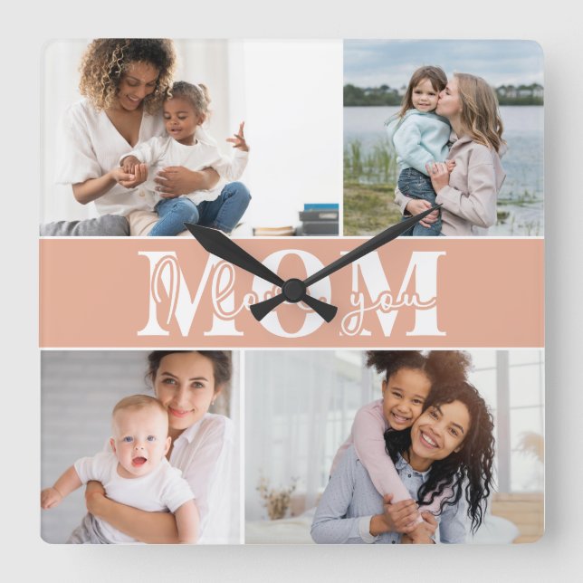 Cute I LOVE YOU MOM Mother's Day Photo Square Wall Clock (Front)