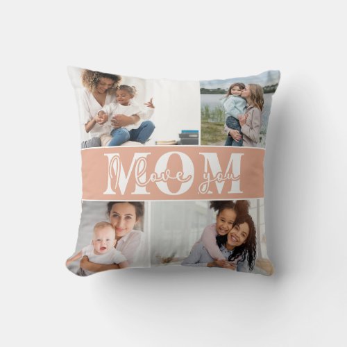 Cute I LOVE YOU MOM Mothers Day Photo Throw Pillo Throw Pillow