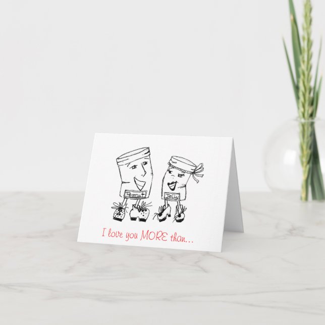 CUTE! I love you more card (Front)