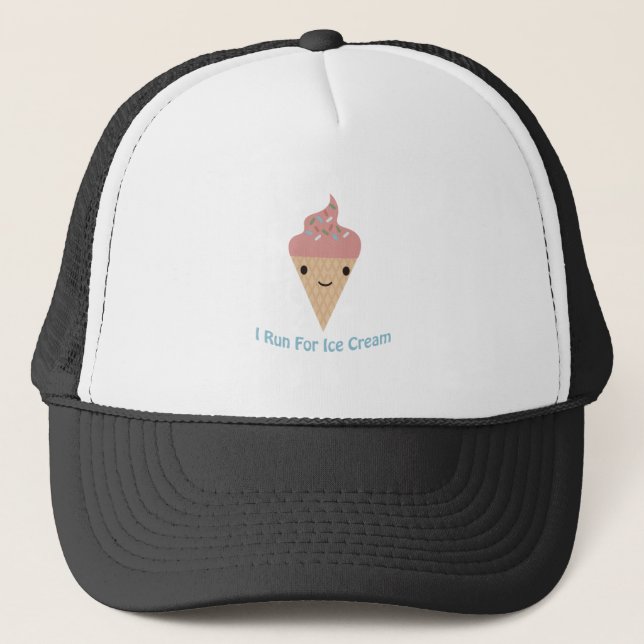 Cute I run for ice cream Trucker Hat (Front)