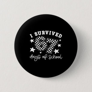 Cute I Survived 67 Days Of School Six Seven Meme T Button