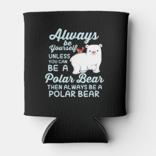 Cute Ice Bear A Polar Bear Lover Can Cooler