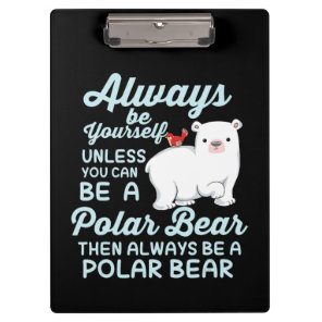 Cute Ice Bear A Polar Bear Lover Clipboard