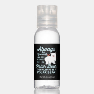 Cute Ice Bear A Polar Bear Lover Hand Sanitizer