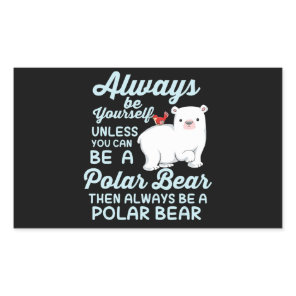 Cute Ice Bear A Polar Bear Lover Rectangular Sticker