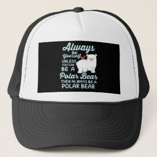 Cute Ice Bear A Polar Bear Lover Trucker Hat