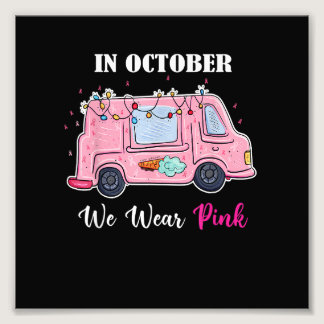 Cute Ice Cream Bus In October We Wear Pink Breast Photo Print