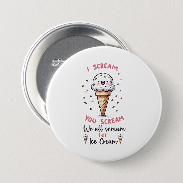 Cute Ice Cream Pun  Button (Front & Back)