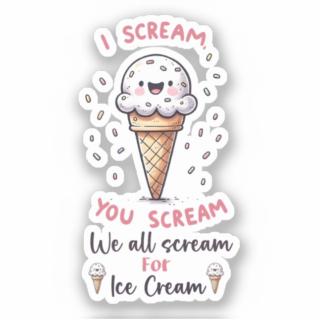 Cute Ice Cream Pun  Sticker (Front)