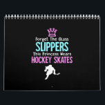 Cute Ice Hockey Girls Gift Women Quote Calendar<br><div class="desc">Cute Ice Hockey Girls Gift Women Quote</div>