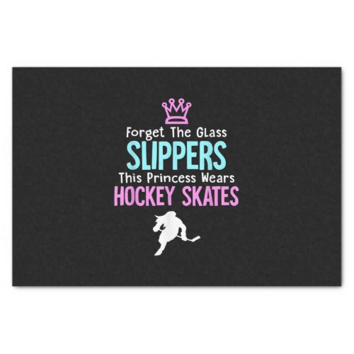 Cute Ice Hockey Girls Gift Women Quote Tissue Paper