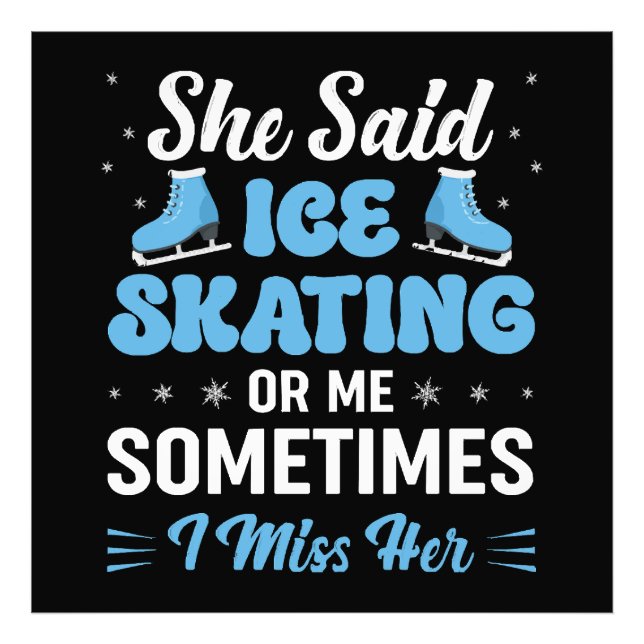 Cute Ice Rink Synchronized is Calling Photo Print (Front)