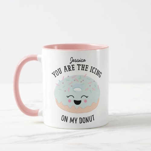 Cute Icing To My Donut Funny Valentines Day Mug