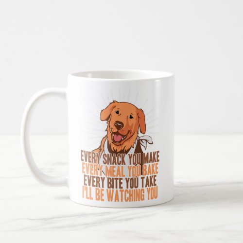 Cute  Ill Be Watching You Dog  Present  Coffee Mug