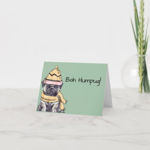 Cute Illustrated Christmas Pug Bah Humpug Blank  Holiday Card