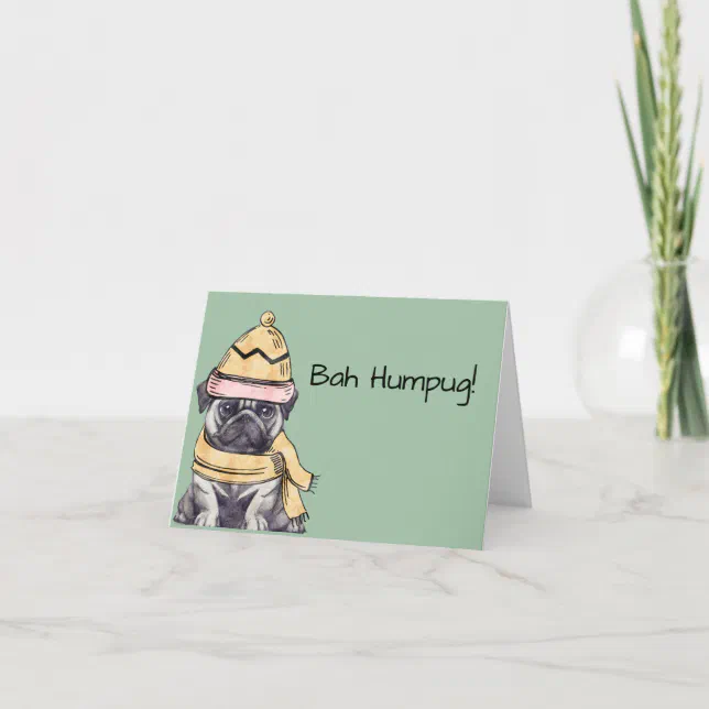 Cute Illustrated Christmas Pug Bah Humpug Blank Holiday Card | Zazzle