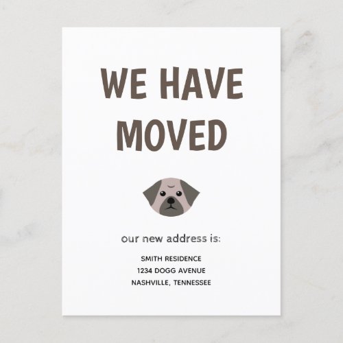 Cute Illustrated Pug We have Moved Announcement Postcard