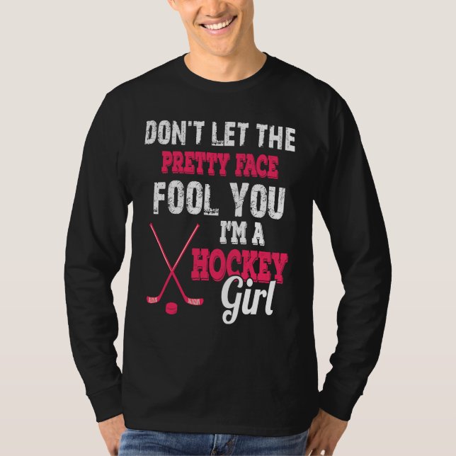 Cute I'm A Hockey Girl  for Ice Hockey Girls T-Shirt (Front)