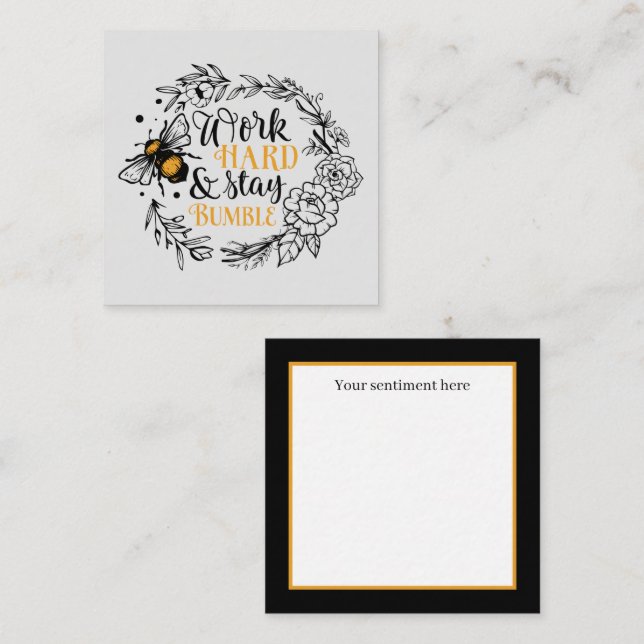 cute inspirational bee add sentiment note card (Front/Back)
