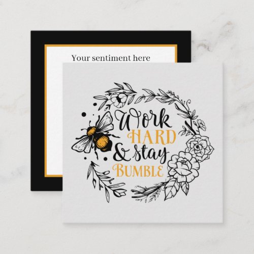 cute inspirational bee add sentiment note card