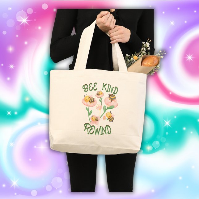 Cute Inspirational Bee Kind - Rewind | Large Tote Bag (Creator Uploaded)