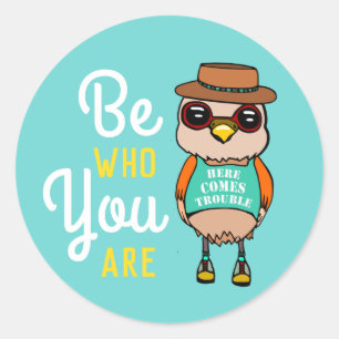 Cute Inspirational Kawaii Bird Be Who You Are Classic Round Sticker