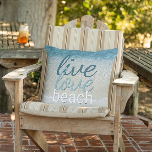 Cute Inspirational Live Love Beach Quote Outdoor Pillow