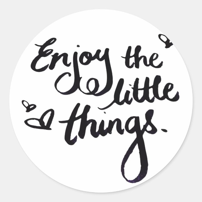 Cute Inspirational Positivity Quote Classic Round Sticker (Front)
