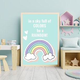 Cute Inspirational Rainbow Quote - Kids Bedroom Poster
