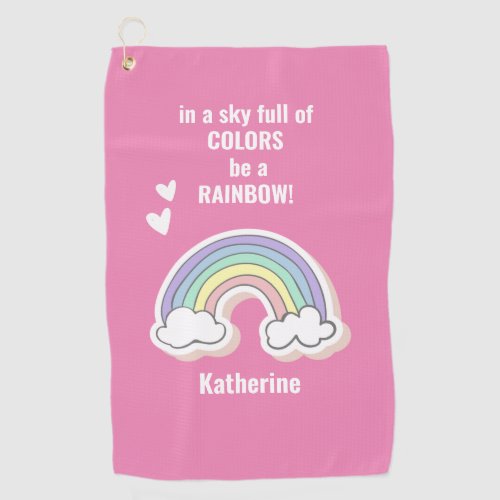 Cute Inspirational Rainbow Quote _ Kids Golf Towel
