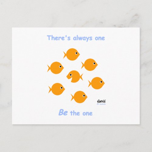 Cute Inspirational Theres Always One Cartoon Postcard