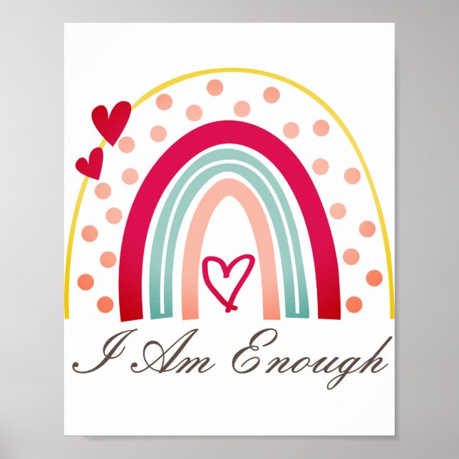Cute Inspiring I Am Enough Affirmation Poster (Front)