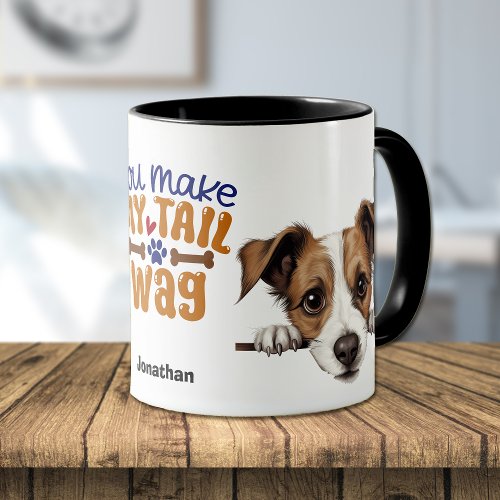 Cute Jack Russell Terrier You Make My Tail Wag Mug