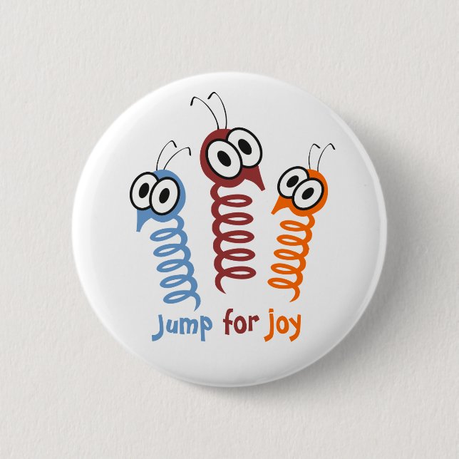 Cute Jump for joy quote funny Button (Front)