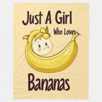Cute Just A Girl Who Loves Bananas Fruit Lover Fleece Blanket