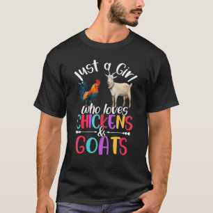 Cute Just A Girl Who Loves Chickens Goats Farmer A T-Shirt