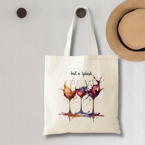 Cute Just a Splash of Wine Watercolor  Tote Bag