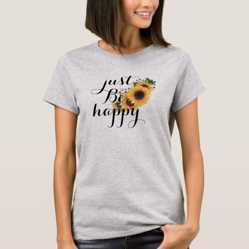 Cute Just Be Happy T_shirt Design Graphic Tee