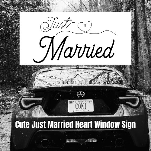 Cute Just Married Heart black script Window Cling