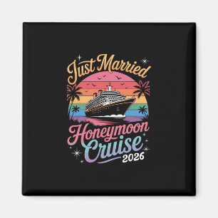 Cute Just Married Honeymoon Cruise 2026 Newlyweds Magnet