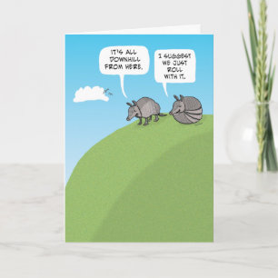 Cute Just Roll With It Armadillos Birthday Card