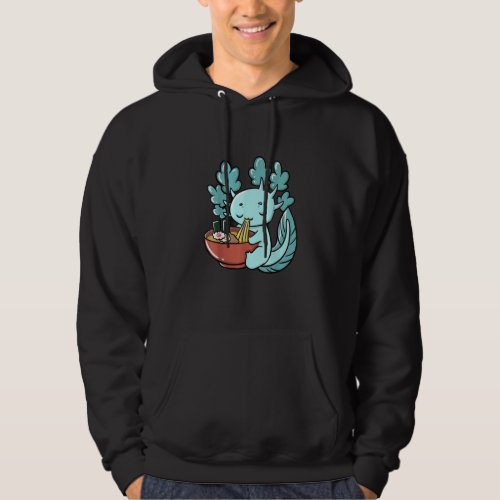 Cute Kawaii Anime Axolotl Japanese Ramen Noodles  Hoodie