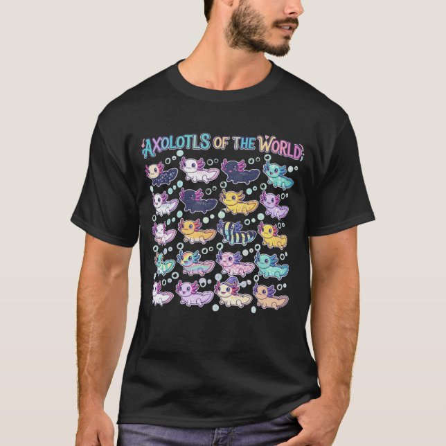 Cute Kawaii Axolotls of the World T-Shirt (Front)