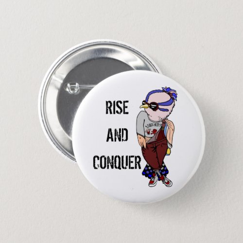 Cute Kawaii Bird Rise Up Inspirational Quote Button