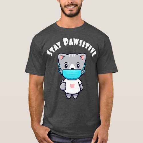 Cute Kawaii Cat Face Mask Pawsitive Kitty T_Shirt