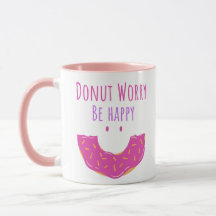 Cute Kawaii Donut Worry Be Happy Donut