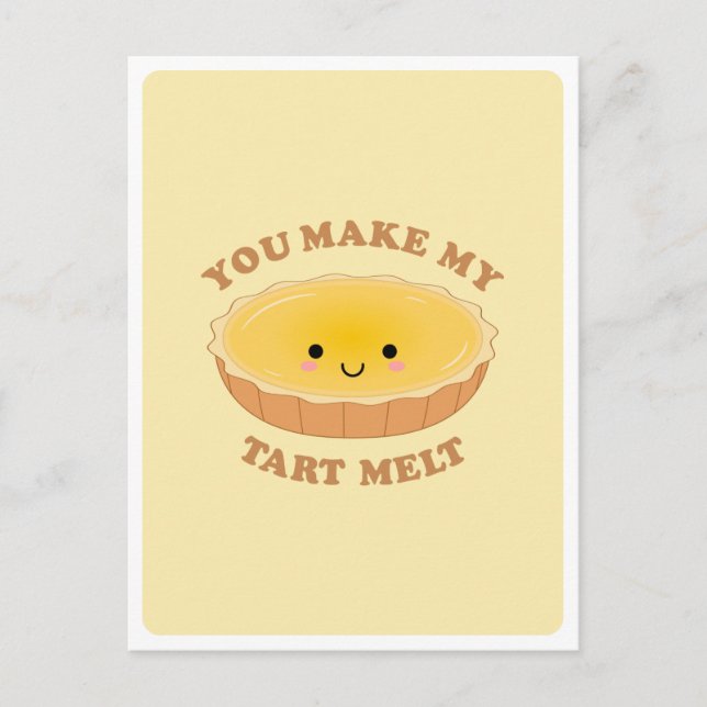 Cute Kawaii Egg Tart Food Pun Love Quote Greeting  Postcard (Front)
