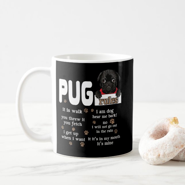 Cute Kawaii Funny Black Pug Dog Rules Gifts Coffee Mug (With Donut)